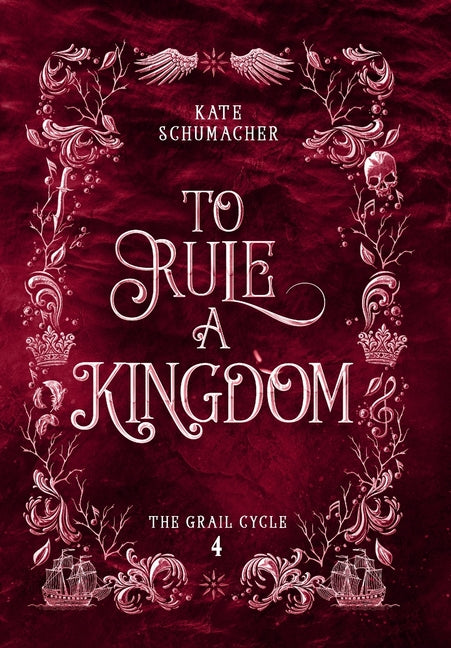 To Rule a Kingdom