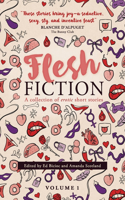 Flesh Fiction: A Collection of Erotic Short Stories