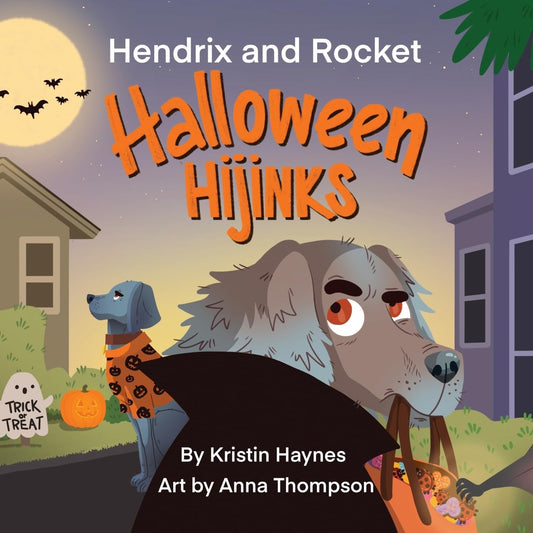 Hendrix and Rocket: Halloween Hijinks