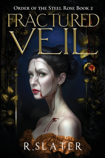 Fractured Veil: Book 2