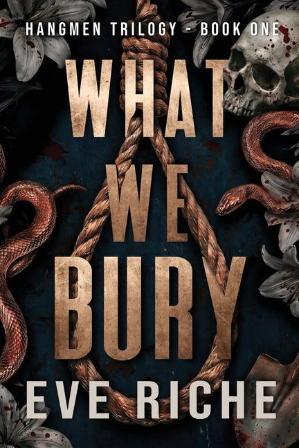 What We Bury