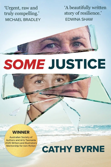 Some Justice: A memoir of seeking truth and finding freedom