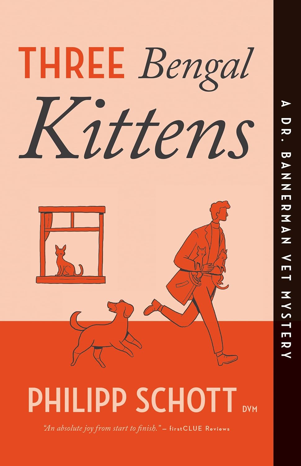 Three Bengal Kittens: A Dr. Bannerman Vet Mystery (Not for Online)