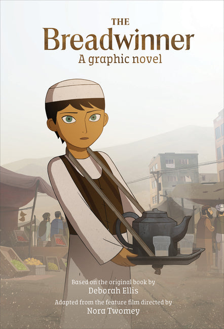 The Breadwinner: A Graphic Novel (Adapted)