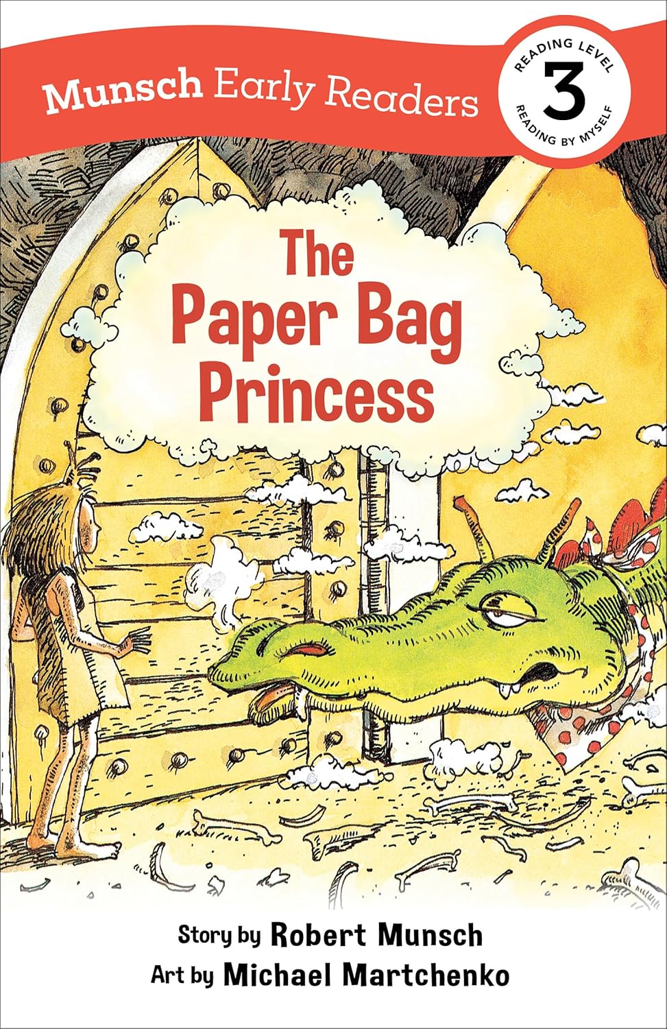 The Paper Bag Princess Early Reader: (Munsch Early Reader) (Adapted)