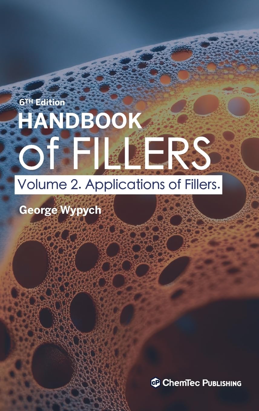 Handbook of Fillers, Volume 2: Applications of Fillers