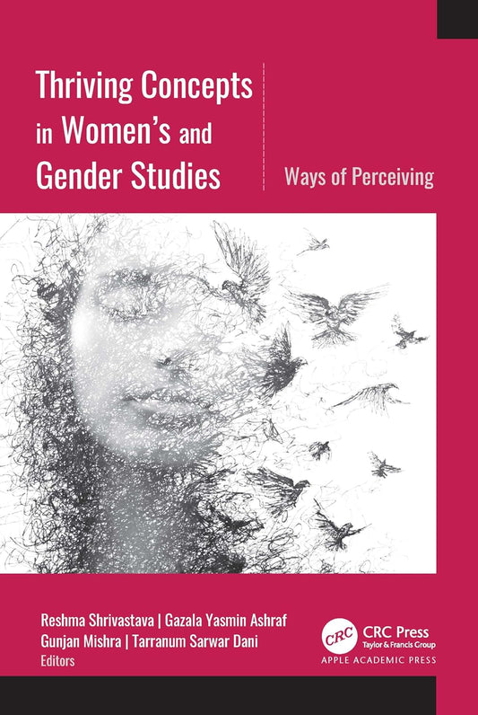 Thriving Concepts in Women's and Gender Studies Ways of Perceiving