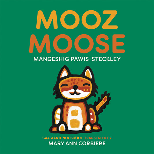 Mooz / Moose (Anishinaabemowin and English)
