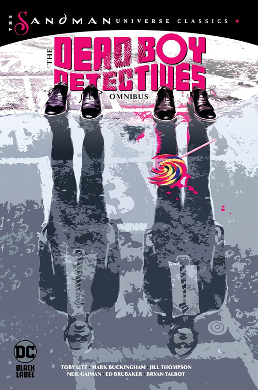 Dead Boy Detectives Omnibus (the Sandman Universe Classics)