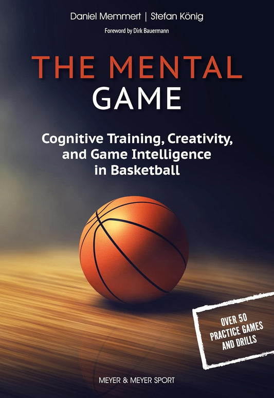 Mental Game Cognitive Training, Creativity, and Game Intelligence in Basketball