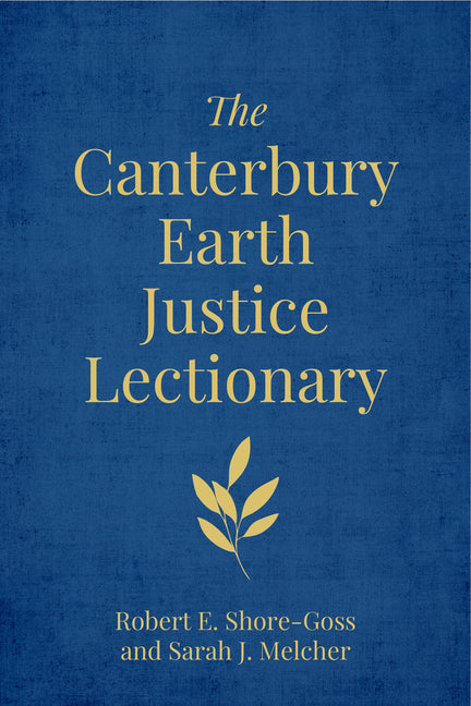 The Canterbury Earth Justice Lectionary
