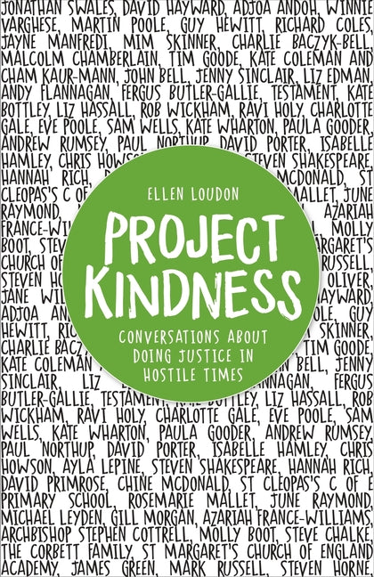 Project Kindness: Conversations about Doing Justice in Hostile Times