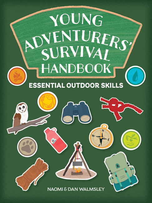 Young Adventurers' Survival Handbook: Essential Outdoor Skills