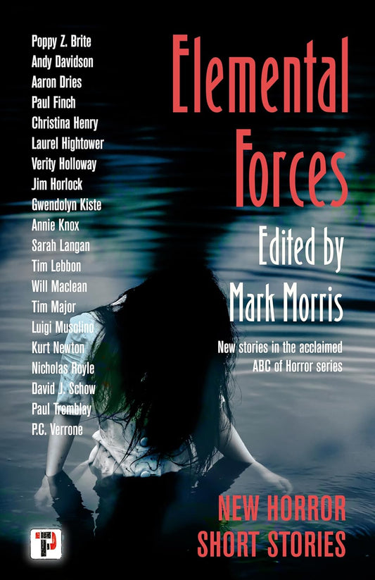 Elemental Forces: Horror Short Stories