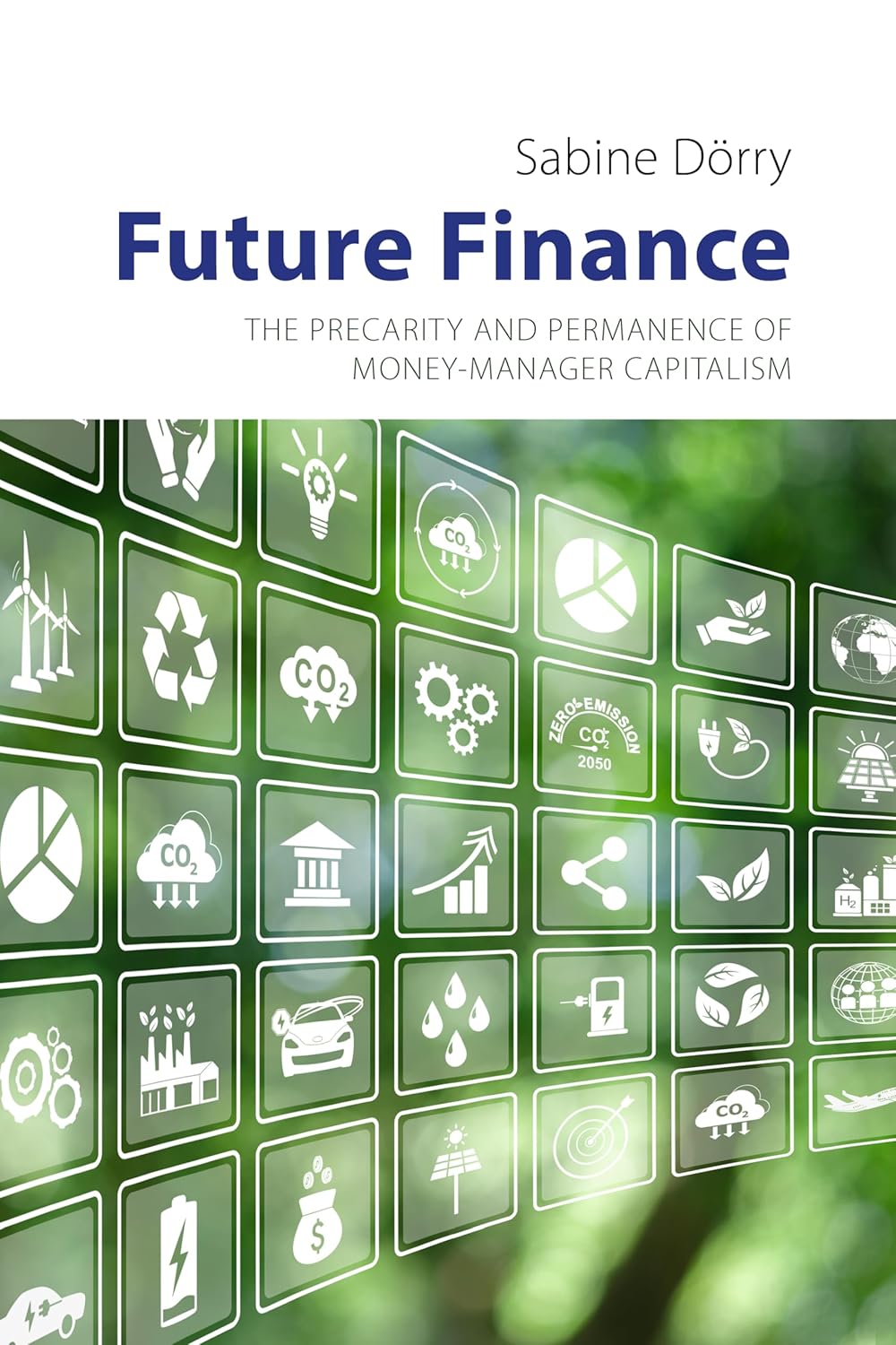Future Finance Legal Geographies of the Asset Economy and Financial Centres