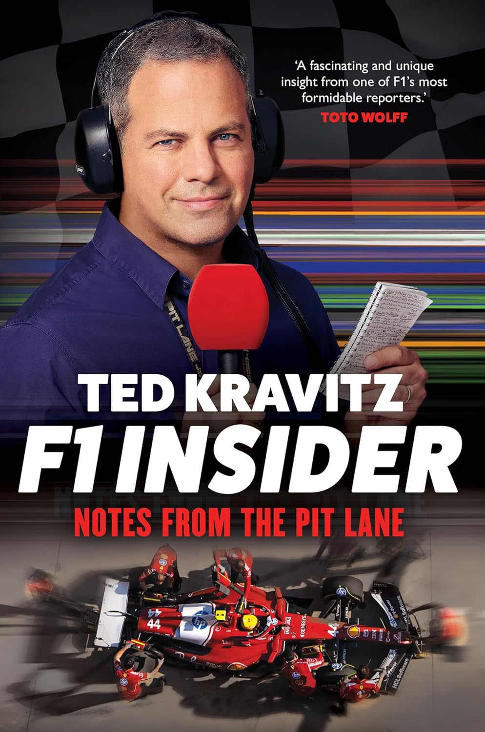 F1 Insider: Notes from the Pit Lane