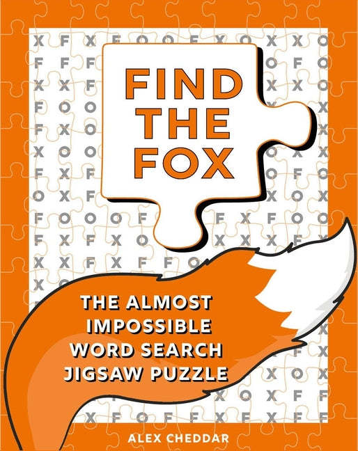 Find the Fox: The Almost Impossible Word Search & Jigsaw Puzzle