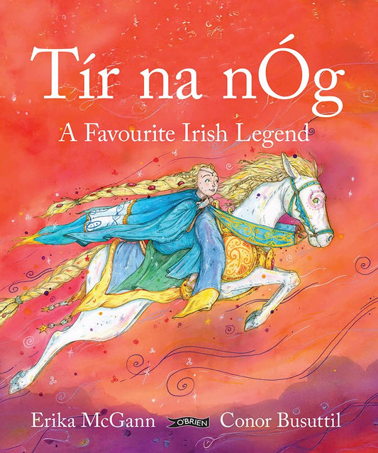 Tir Na Nog: A Favourite Irish Legend