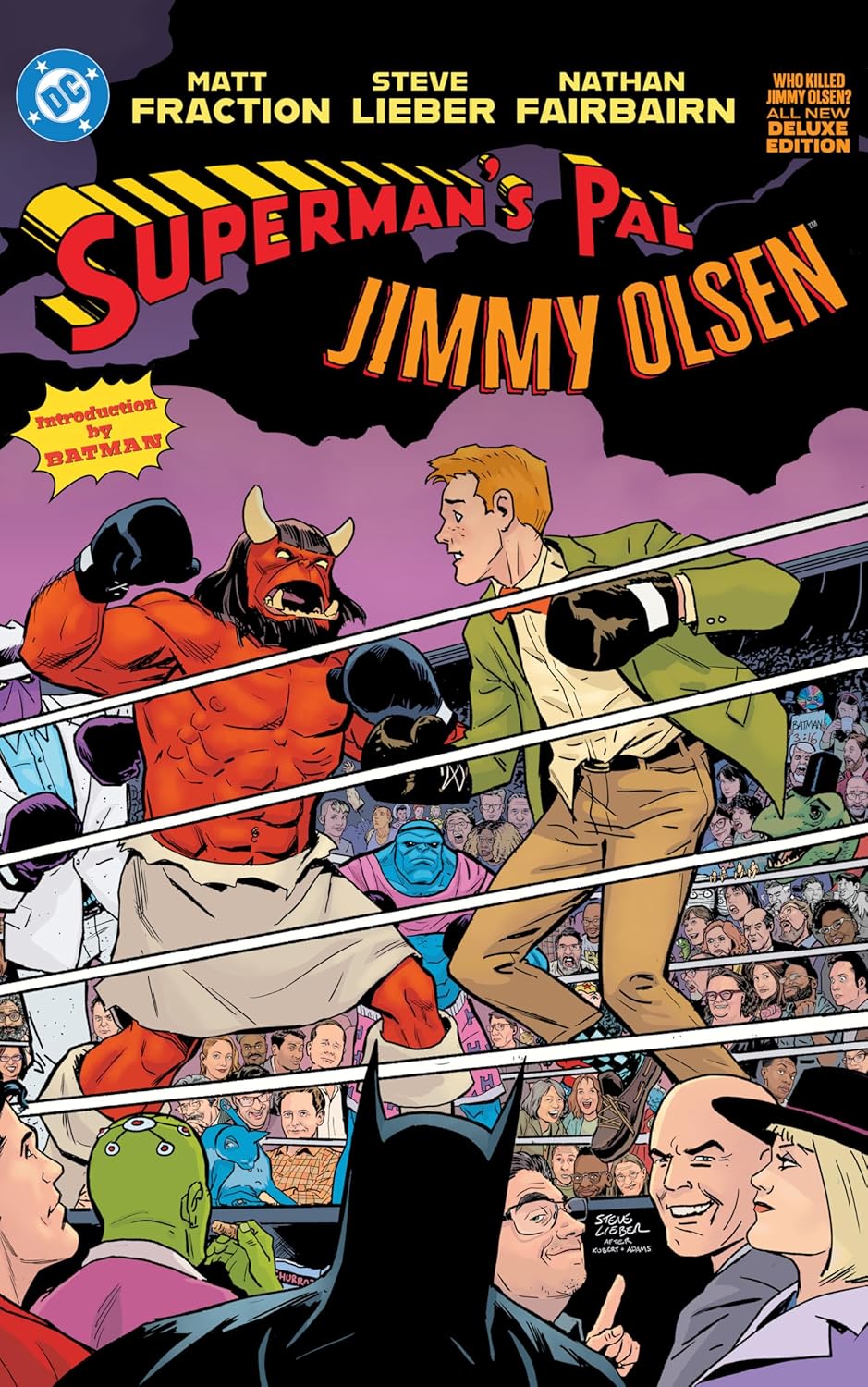 Superman's Pal Jimmy Olsen: Who Killed Jimmy Olsen? the Deluxe Edition