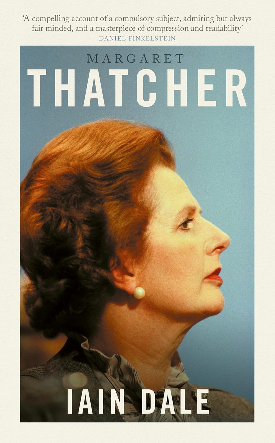 Margaret Thatcher The Prime Ministers Series