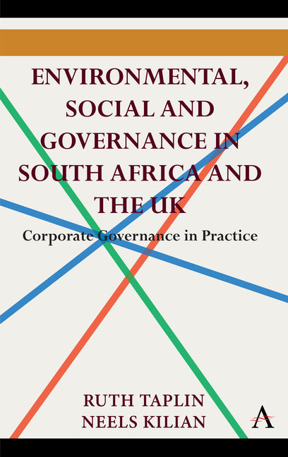 Environmental, Social and Governance in South Africa and the UK: Corporate Governance in Practice