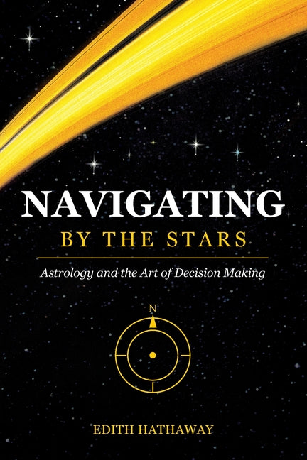 Navigating by the Stars: Astrology and the Art of Decision Making