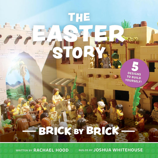 The Easter Story Brick by Brick