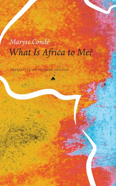 What Is Africa to Me?: Fragments of a True-To-Life Autobiography