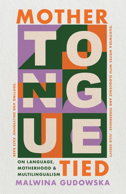Mother Tongue Tied