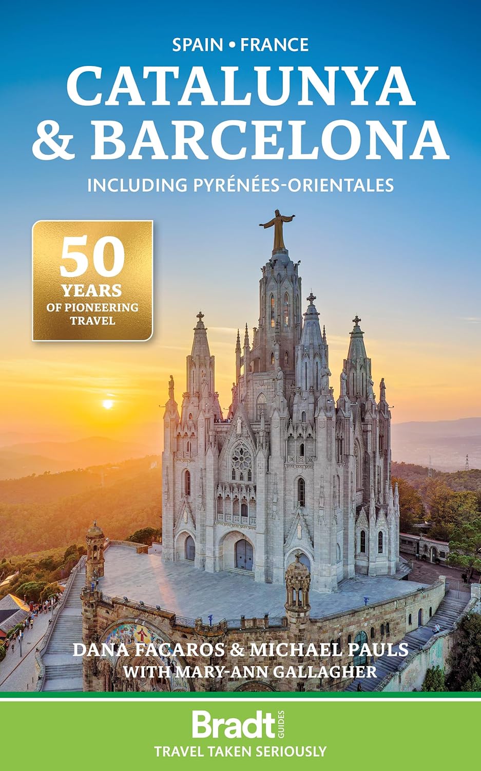 Spain * France: Catalunya & Barcelona Including Pyrenees-Orientales