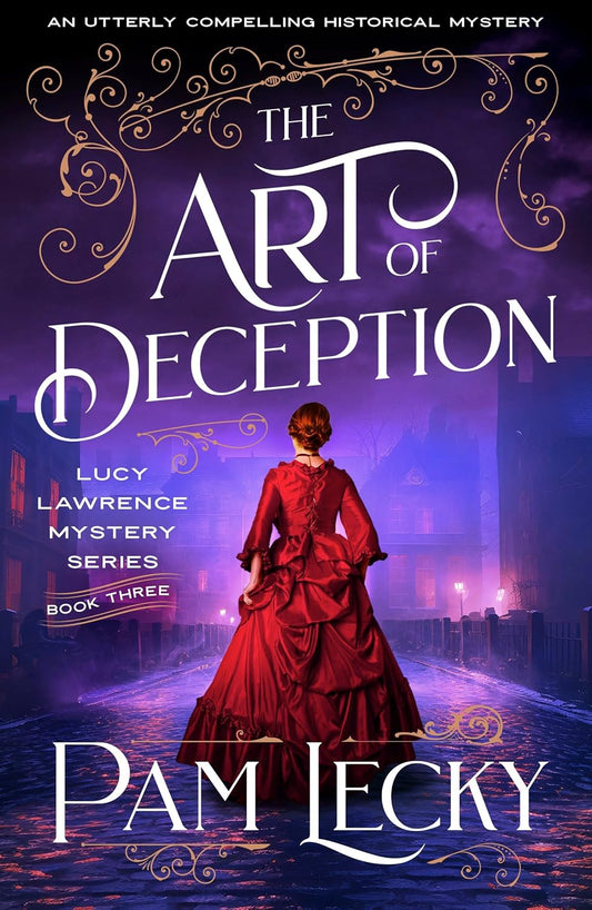 The Art of Deception: An Utterly Compelling Historical Mystery