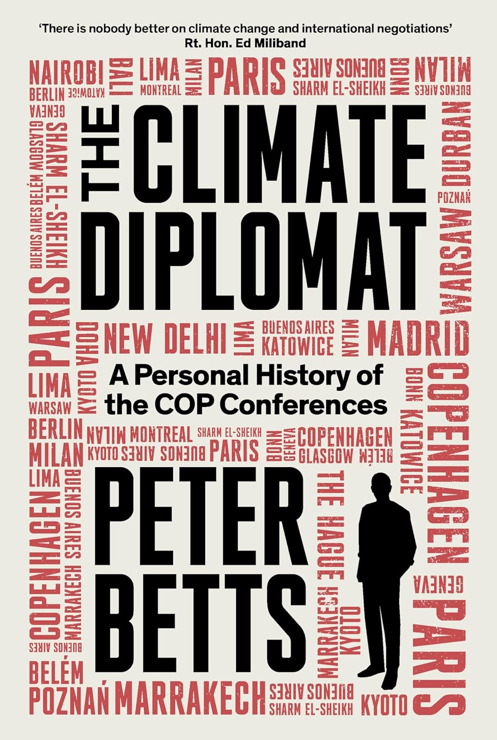 Climate Diplomat: A Personal History of the Cop Conferences