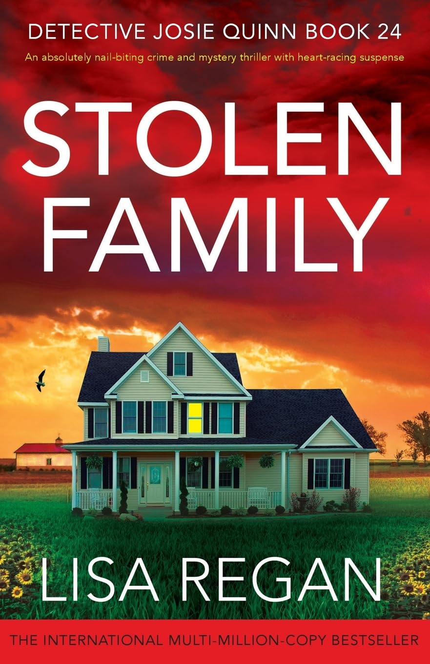Stolen Family: An absolutely nail-biting crime and mystery thriller with heart-racing suspense