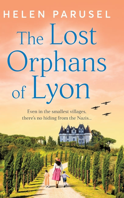 The Lost Orphans of Lyon