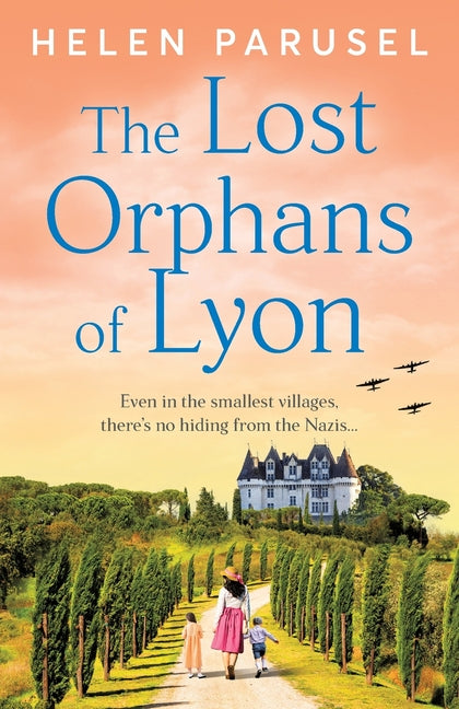 The Lost Orphans of Lyon