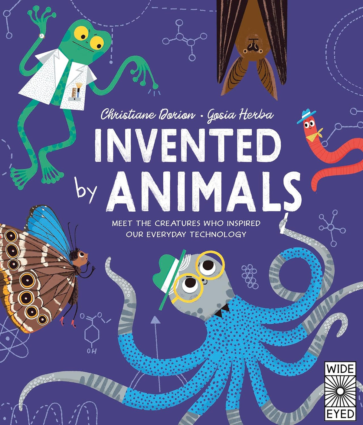 Invented by Animals: Meet the Creatures Who Inspired Our Everyday Technology