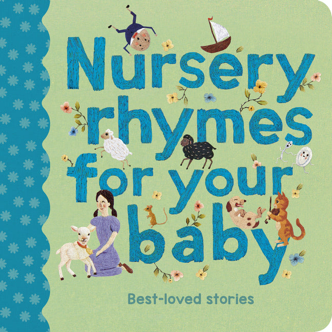 Nursery Rhymes for Your Baby: Best-Loved Stories