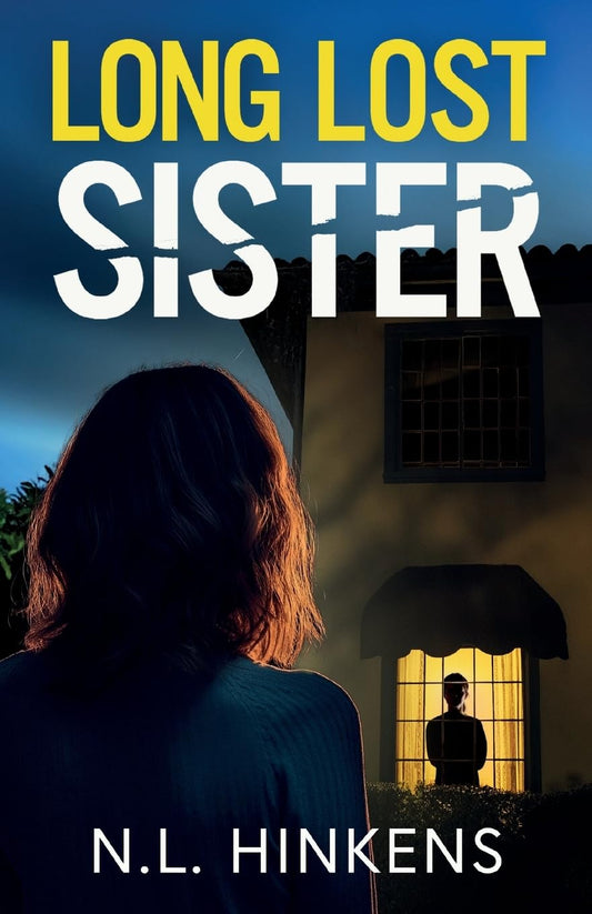 Long-Lost Sister: An unputdownable psychological thriller with a breathtaking twist