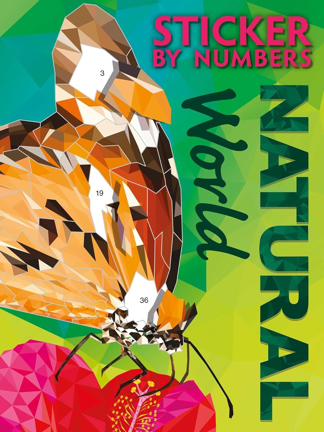 Sticker by Numbers: Natural World: Create Amazing 3-D Pictures