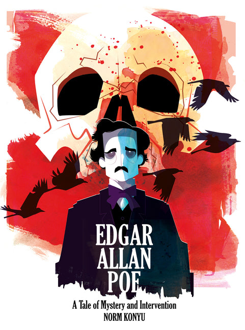 Edgar Allan Poe: A Tale of Mystery and Intervention