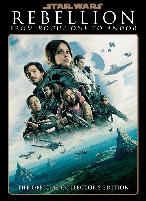 Star Wars Insider: Rebellion: From Rogue One to Andor