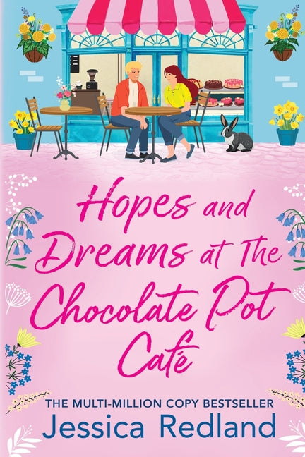 Hopes and Dreams at The Chocolate Pot Cafe
