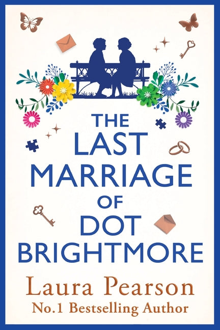 The Last Marriage of Dot Brightmore