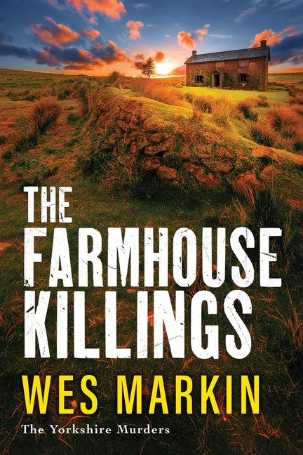 The Farmhouse Killings