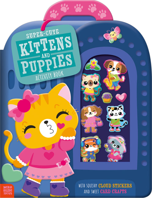 Super-Cute Kittens and Puppies Activity Book