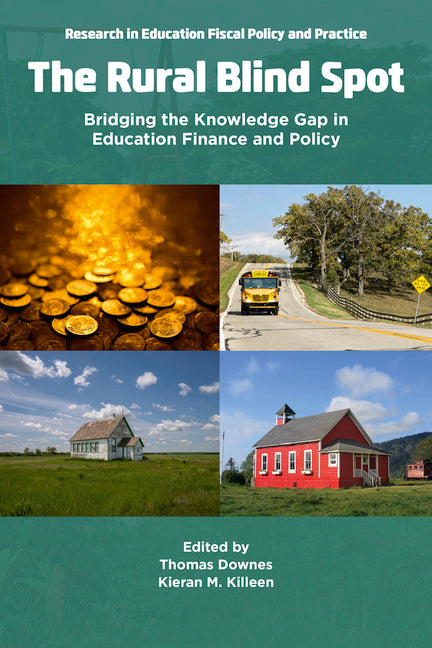 The Rural Blind Spot: Bridging the Knowledge Gap in Education Finance and Policy?