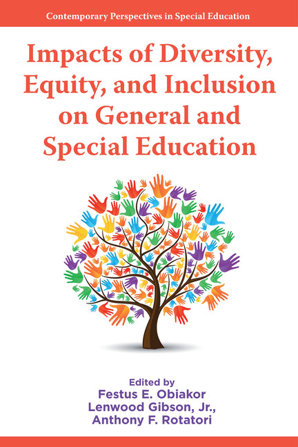Impacts of Diversity, Equity, and Inclusion on General and Special Education