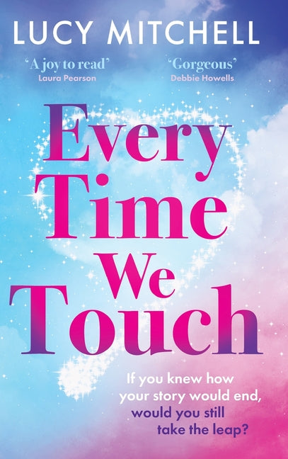 Every Time We Touch