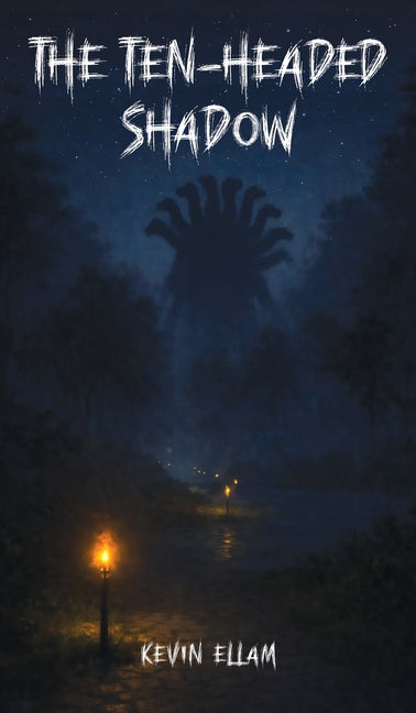 The Ten-headed Shadow