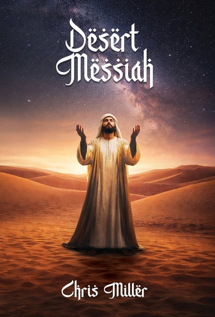 Desert Messiah